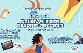 Adult Summer Reading Program: June 27th - August 5th