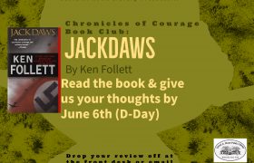 Chronicles of Courage Book Club: Jackdaws by Ken Follett