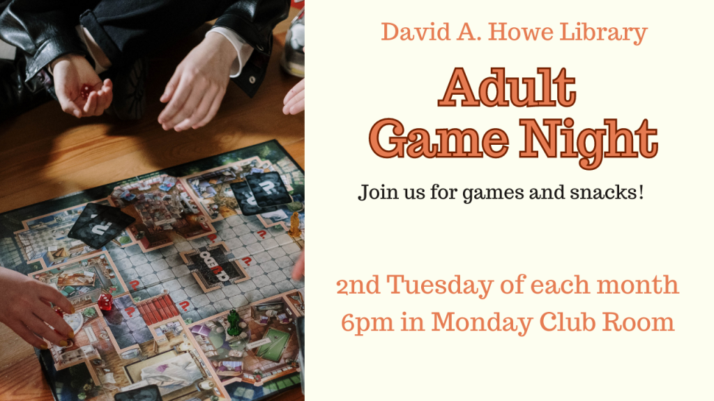 Adult Game Night: 2nd Tuesdays at 6pm